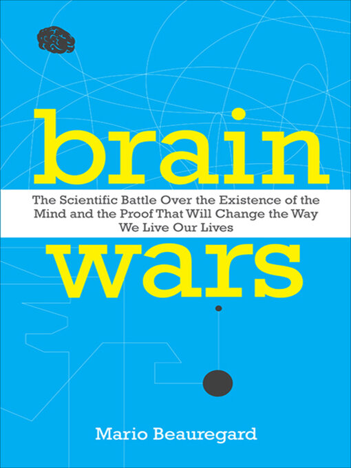 Title details for Brain Wars by Mario Beauregard - Available
